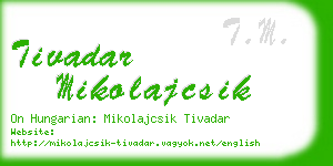 tivadar mikolajcsik business card